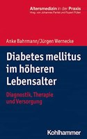 Diabetes Mellitus Im Hoheren Lebensalter