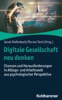 Digitale Gesellschaft Neu Denken