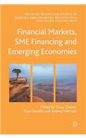 Financial Markets, SME Financing and Emerging Economies