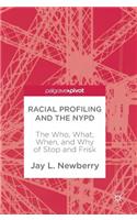 Racial Profiling and the NYPD