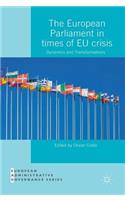 The European Parliament in Times of EU Crisis