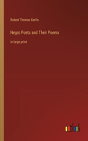 Negro Poets and Their Poems