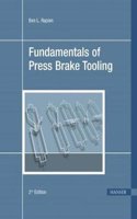 Fundamentals of Press Brake Tooling