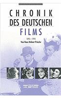 Chronik Des Deutschen Films 1895-1994