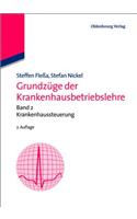 Grundzüge Der Krankenhausbetriebslehre: Band 2