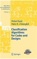 Classification Algorithms for Codes and Designs