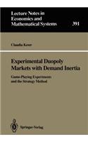 Experimental Duopoly Markets with Demand Inertia