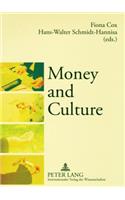 Money and Culture