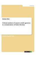 Critical analysis of export credit agencies in consideration of Euler Hermes