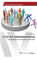 S.T.R.I.K.E. Methodentraining