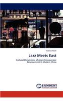 Jazz Meets East