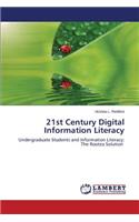 21st Century Digital Information Literacy
