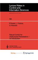 Robust Control for Unstructured Perturbations - An Introduction
