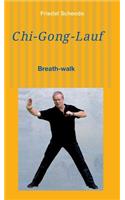 Chi-Gong-Lauf