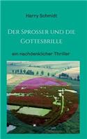 Der Sprosser und die Gottesbrille