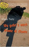 Wo geht´s nach Ponte di Monte