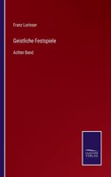 Geistliche Festspiele