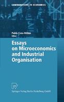 Essays in Microeconomics and Industrial Organisation (Contributions to Economics)