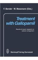 Treatment with Gallopamil: Results of Recent Research on Calcium Antagonism