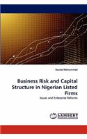 Business Risk and Capital Structure in Nigerian Listed Firms