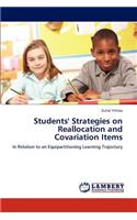 Students' Strategies on Reallocation and Covariation Items: (English)