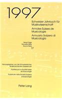 Schweizer Jahrbuch Fuer Musikwissenschaft- Annales Suisses de Musicologie- Annuario Svizzero Di Musicologia: Neue Folge / Nouvelle Série / Nuova Serie- 17 (1997)