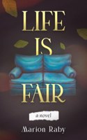 Life is Fair