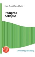 Pedigree Collapse: (English)
