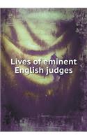 Lives of eminent English judges