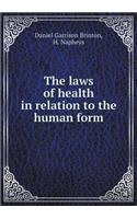 The laws of health in relation to the human form