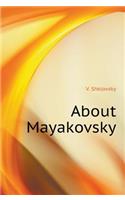 About Mayakovsky