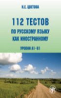 112 Tests in Russian as a Foreign Language