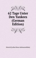 62 Tage Unter Den Yankees (German Edition)