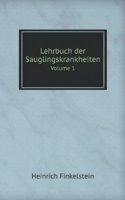 Lehrbuch der Sauglingskrankheiten