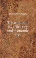 windmill: its efficiency and economic use