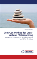 Com-Con Method for Cross-cultural Philosophizing