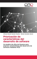 Priorización de características del desarrollo de software