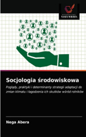 Socjologia środowiskowa