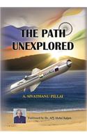 The Path Unexplored