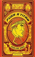 Fuga a Titan (Spanish Edition)