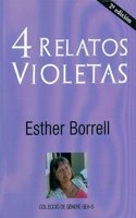 4 Relatos violetas (Col.leccio de genere Gea 5) (Spanish Edition)