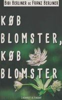 Køb blomster, køb blomster