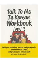 Talk To Me In Korean Workbook Level 3