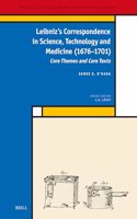 Leibniz’s Correspondence in Science, Technology and Medicine (1676 –1701)