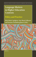 Language Matters in Higher Education Contexts: Policy and Practice(22 Critical Issues in the Future of Learning and Teaching)