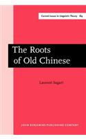 Roots of Old Chinese