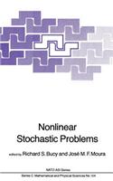 Nonlinear Stochastic Problems