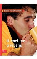 Ik Voel Me Grieperig