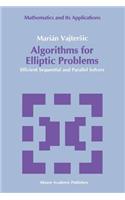 Algorithms for Elliptic Problems