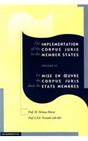 The Implementation of the Corpus Juris in the Member States